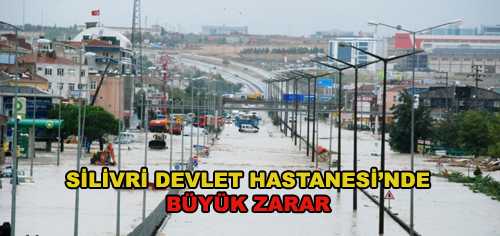 Silivri Devlet Hastanesi'de Büyük Zarar